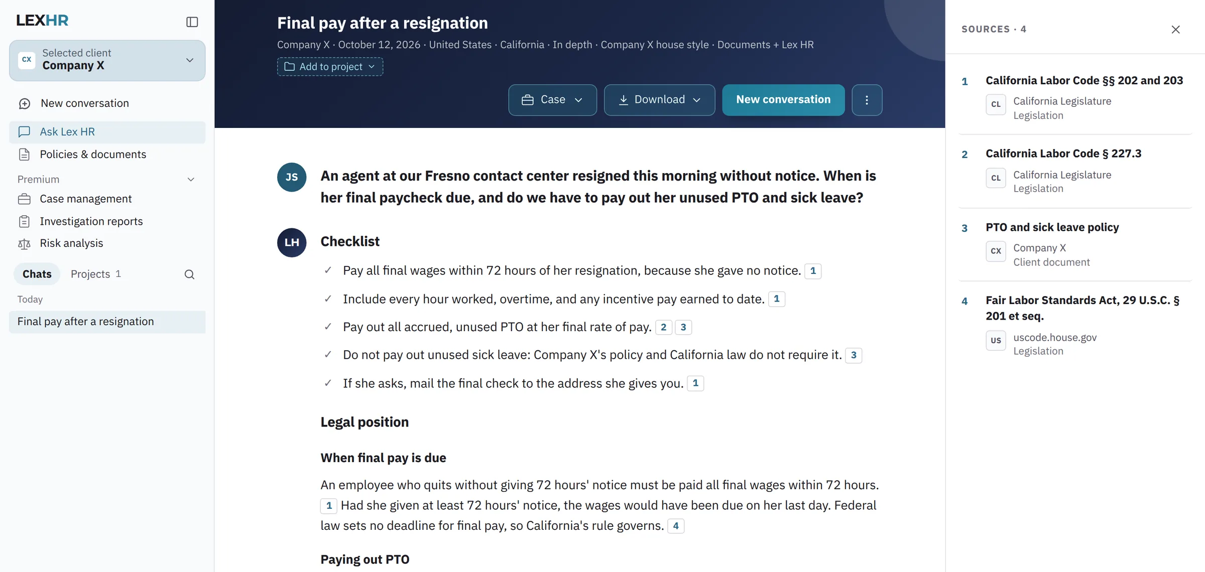 Ask Lex HR answering when final pay is due after a resignation in California: a checklist and the legal position, with the California Labor Code and Company X's own PTO policy cited
